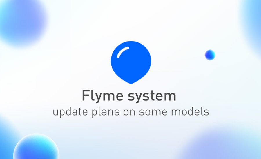 Flyme system update plan for some models