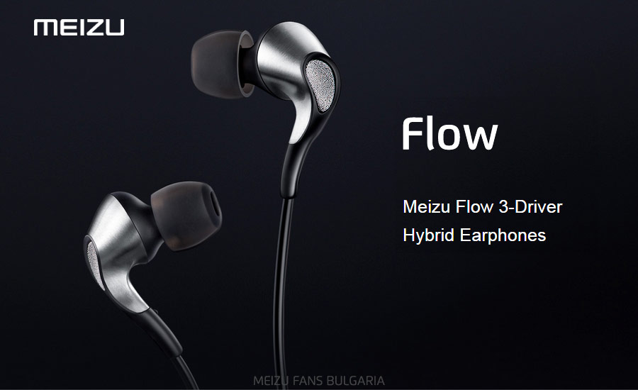 Meizu Flow 3-Driver хибридни слушалки